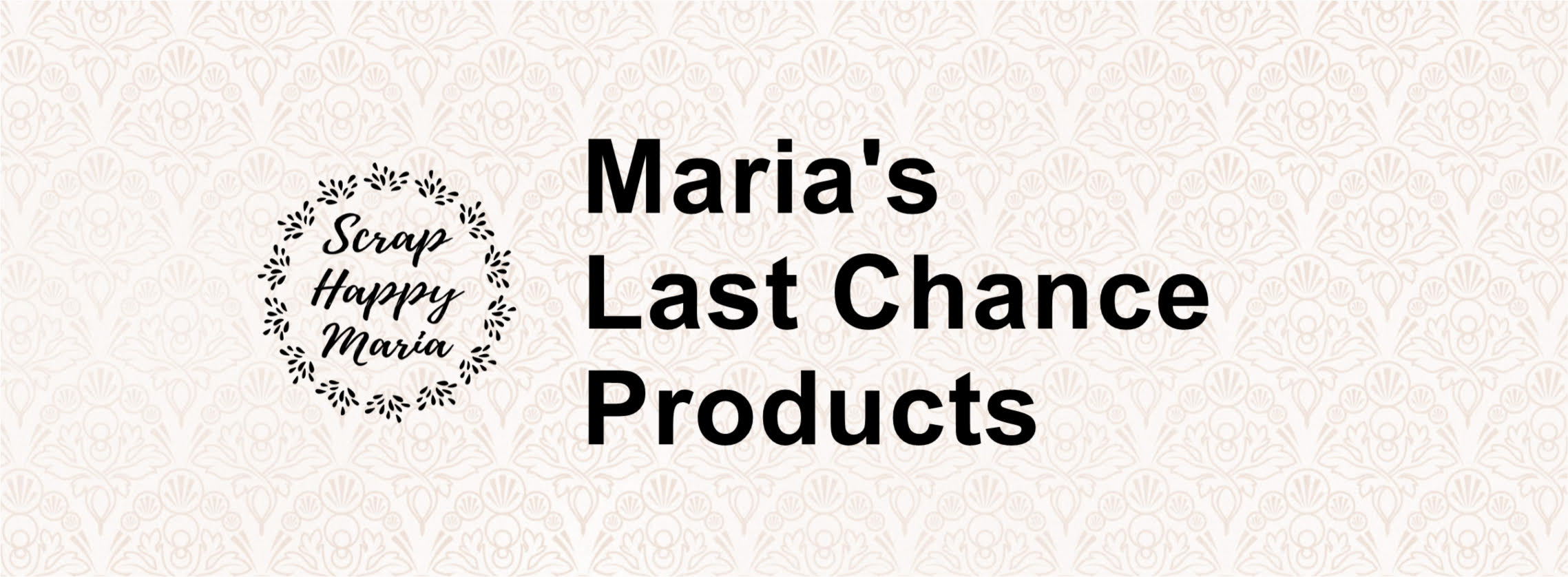 Maria's Inventory of Last Chance and Discontinued CM Products