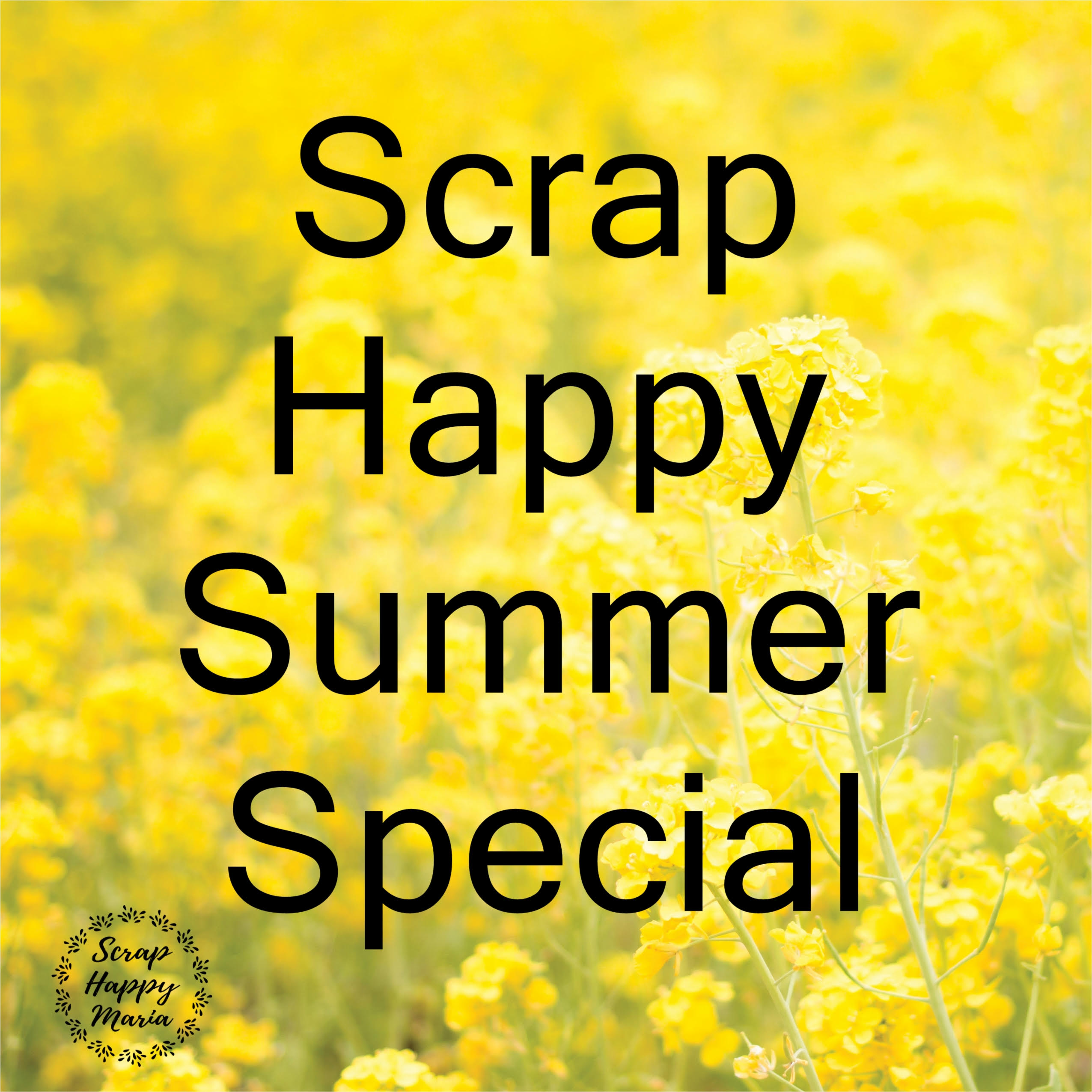 Scrap Happy Summer Specials