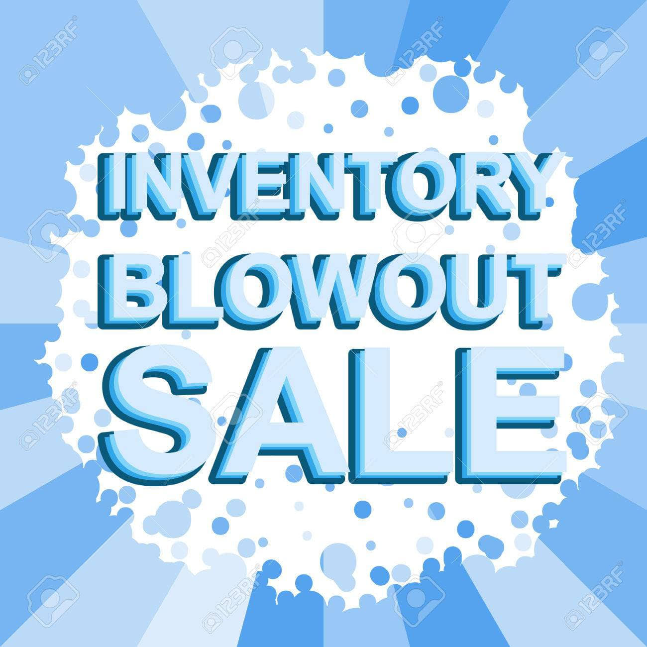 Inventory Blowout Sale