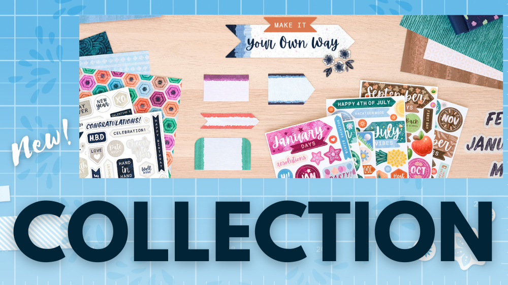 Make it your way collection